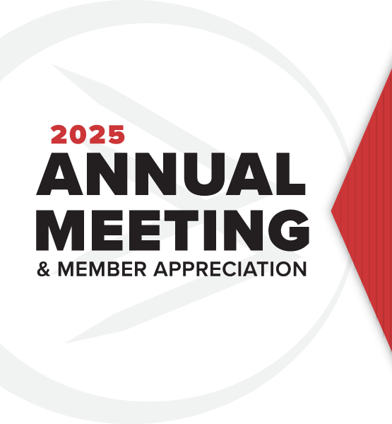 2025 Annual Meeting & Member Appreciation.