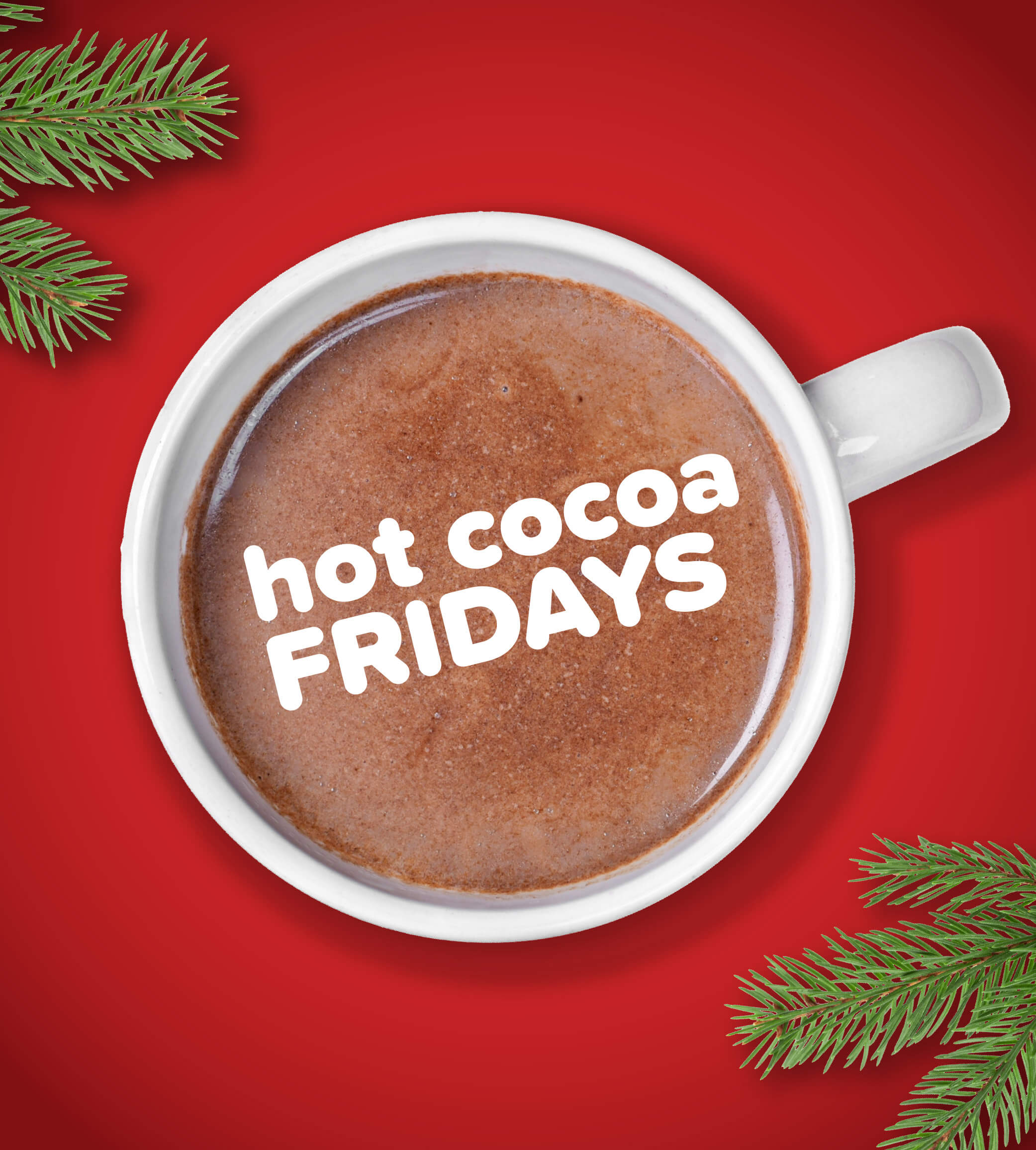 Hot cocoa Fridays